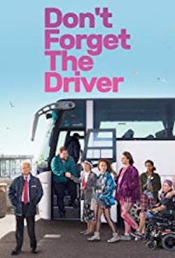 A promotional poster for Don’t Forget the Driver